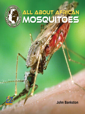 cover image of All About African Mosquitoes